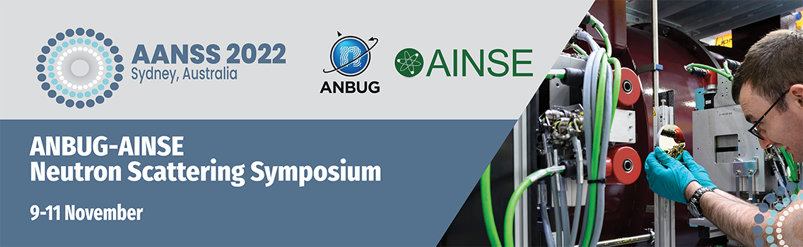 AANSS2022 | ANBUG - AINSE Neutron Scattering Symposium